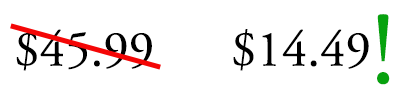 Image shows the price $45.99 crossed out with a red line and replaced by $14.95 with a green exclamation point.